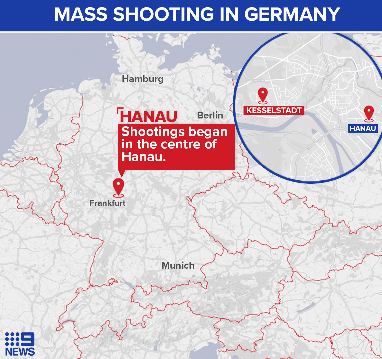 The gunman shot at least three people in Hanau before driving to Kesselstadt to kill another five.
