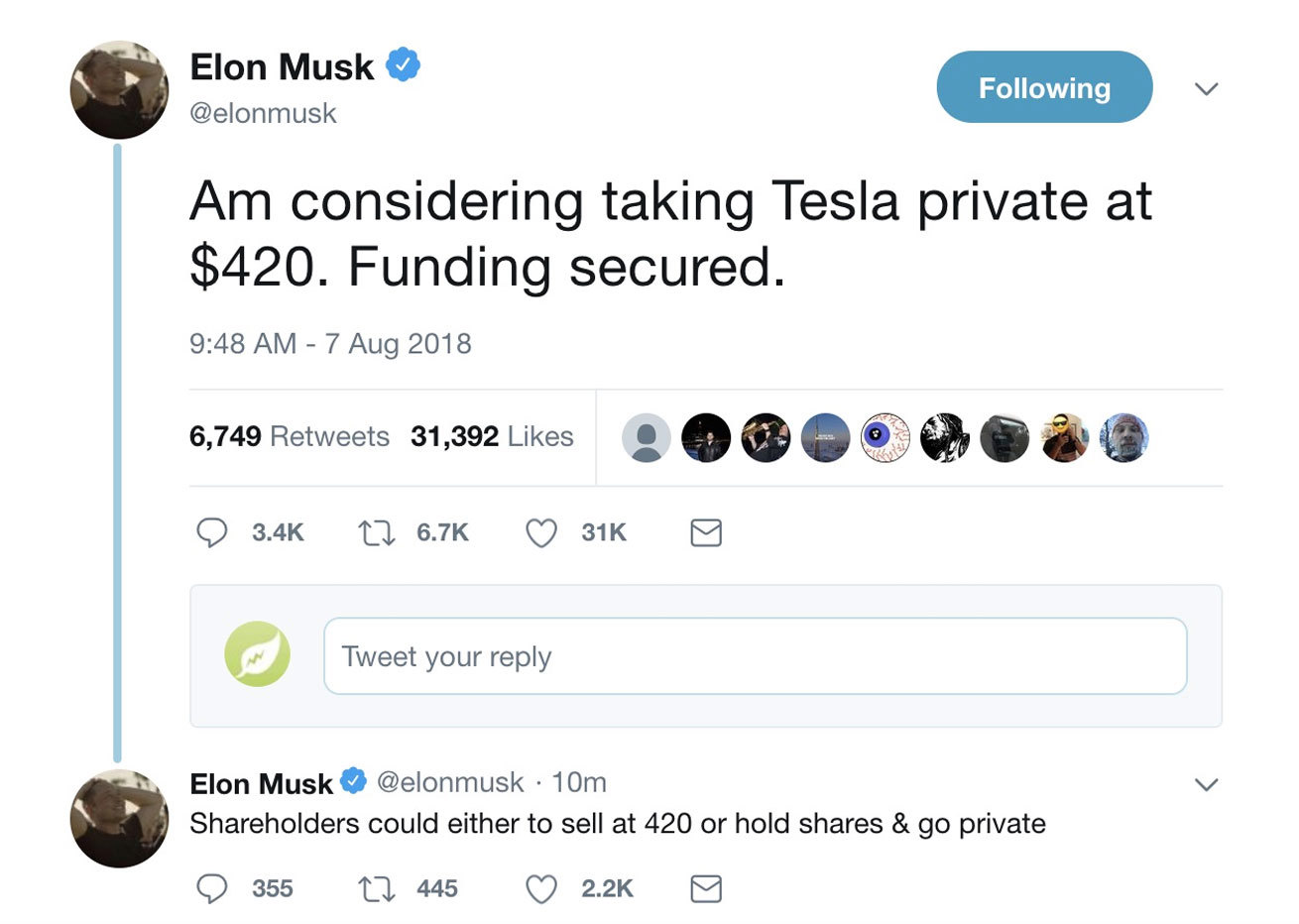 Elon Musk's infamous 2018 tweet, which said that he was thinking about taking Tesla private at a price of $420 a share.