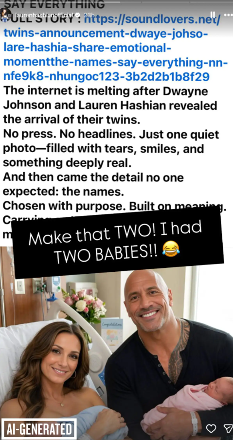 Lauren Hashian Dwayne the rock johnson fake baby news AI