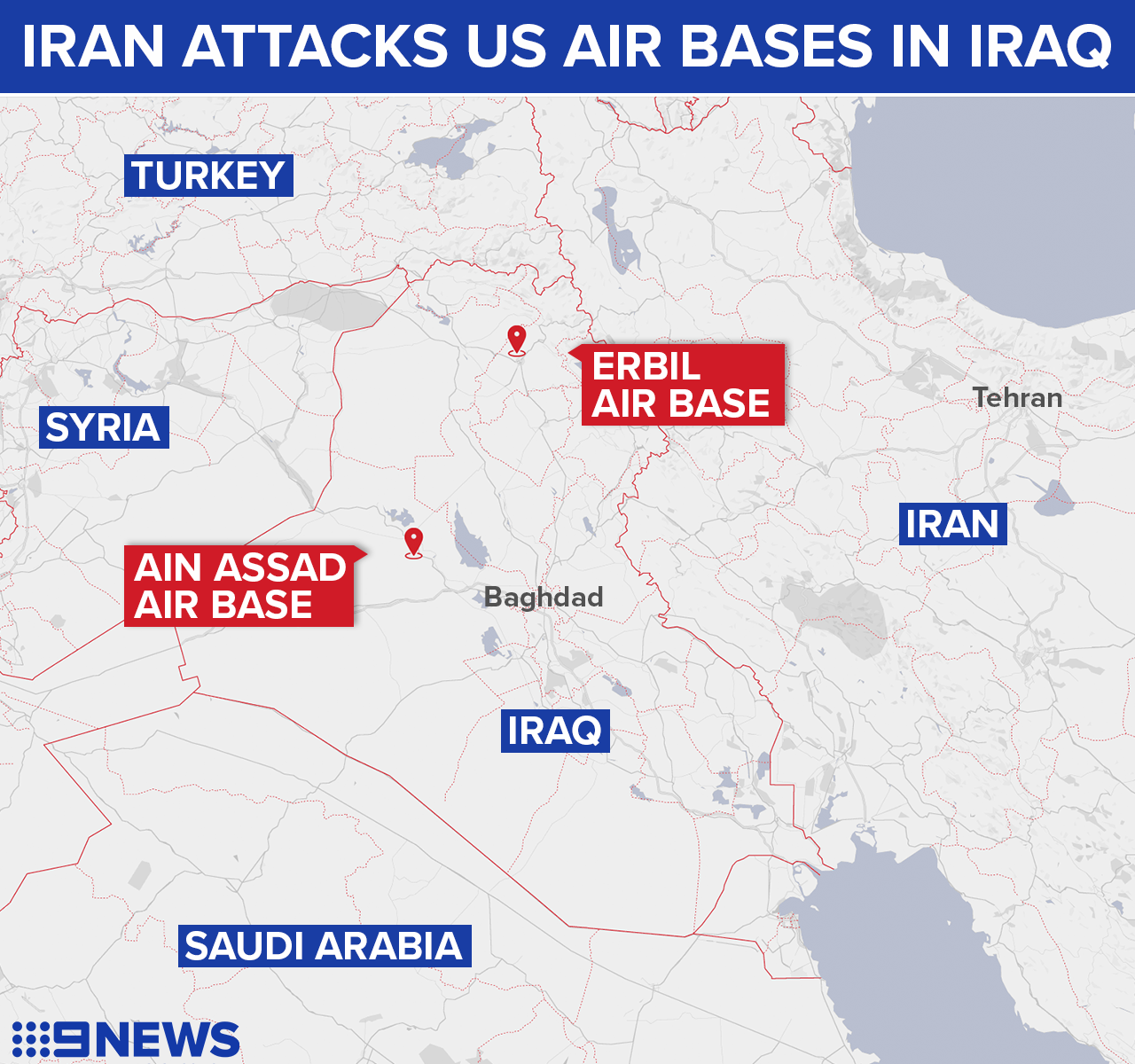Iranian forces attacked Ain Assad Air Base in central Iraq and Erbil Air Base in Iraqi Kurdistan.